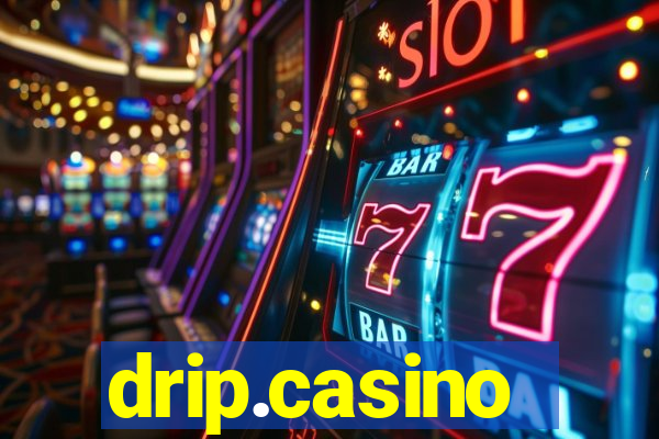 drip.casino