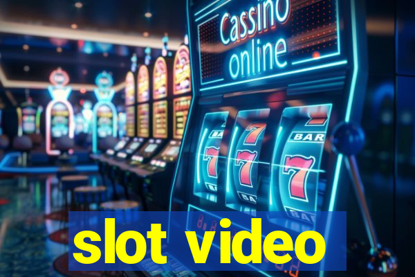 slot video