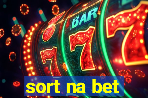 sort na bet