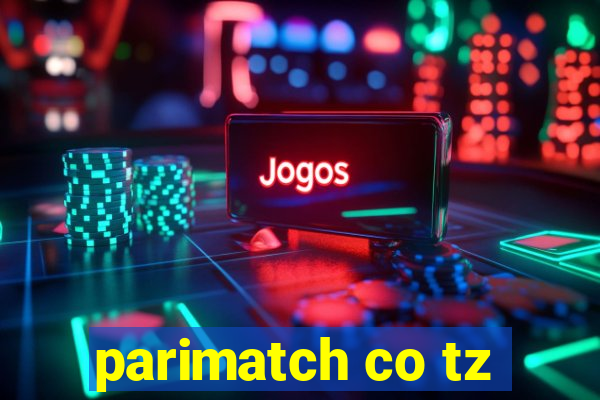 parimatch co tz