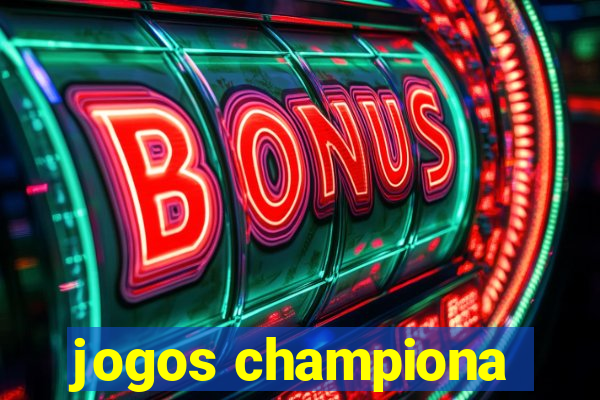 jogos championa