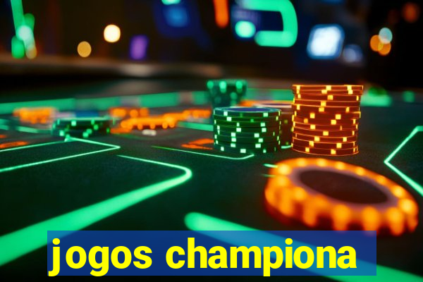 jogos championa