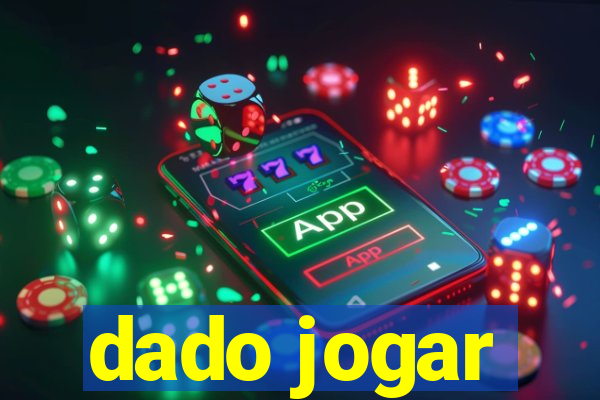 dado jogar