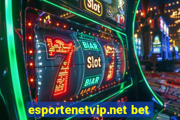 esportenetvip.net bet