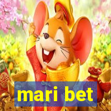 mari bet