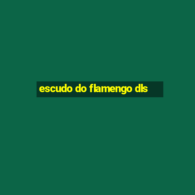 escudo do flamengo dls