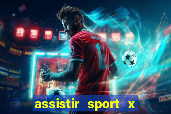 assistir sport x ponte preta