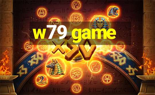 w79 game