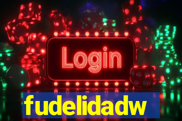 fudelidadw