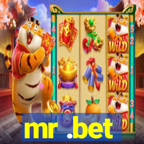 mr .bet