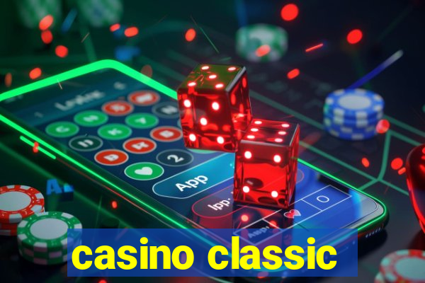 casino classic