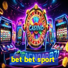 bet bet sport