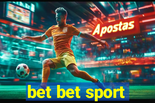 bet bet sport