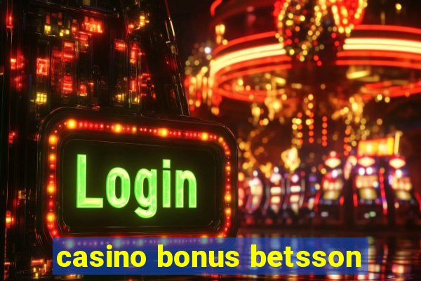 casino bonus betsson