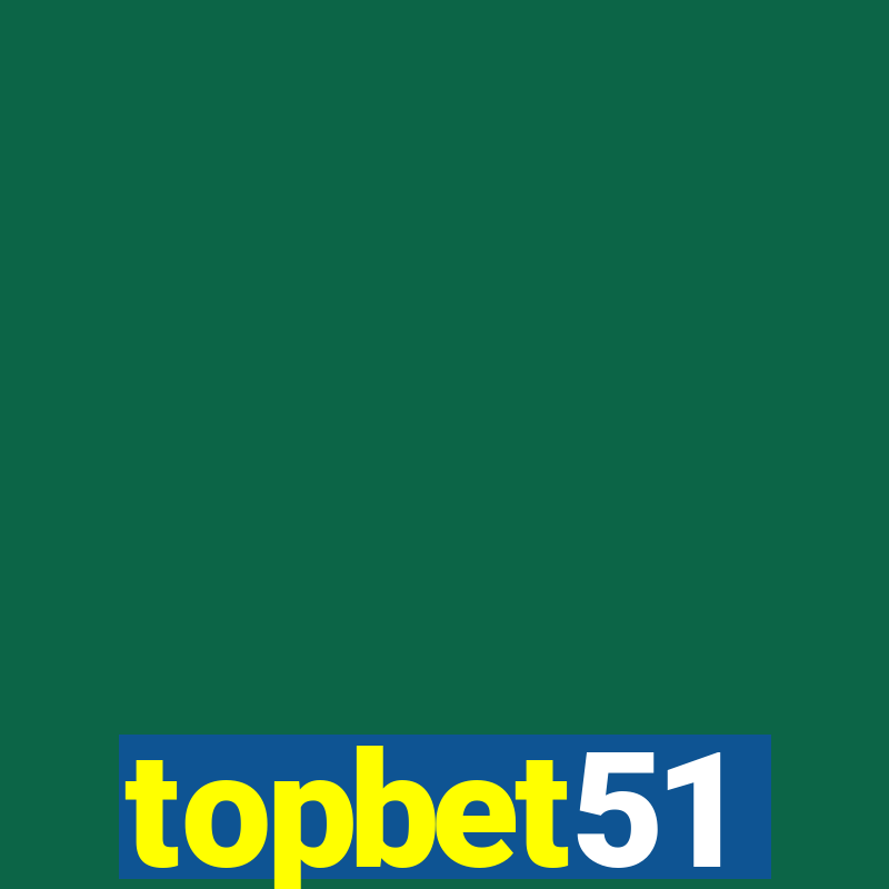 topbet51