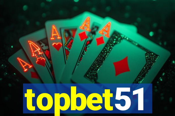 topbet51