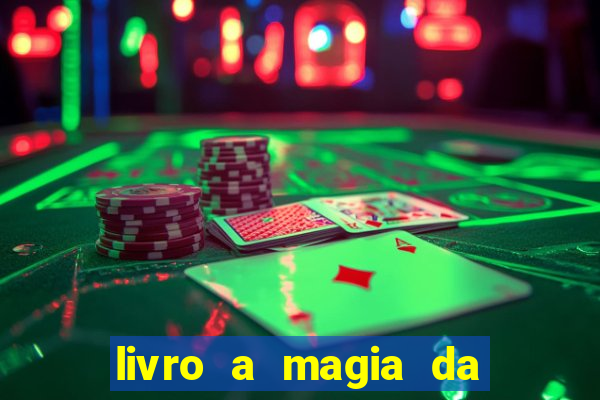 livro a magia da sobrevivência pdf