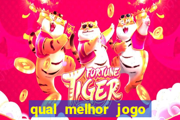 qual melhor jogo de ganhar dinheiro