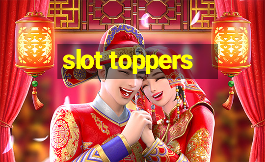 slot toppers