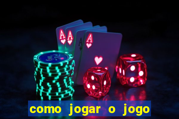 como jogar o jogo do touro