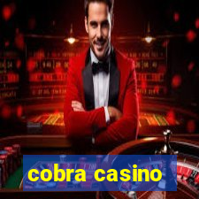 cobra casino