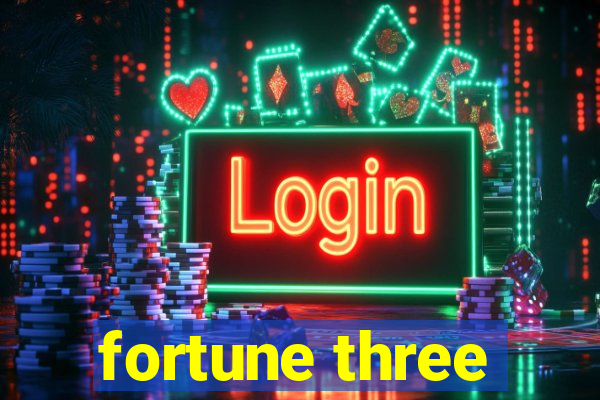 fortune three