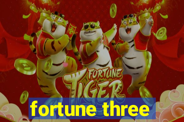 fortune three