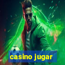 casino jugar