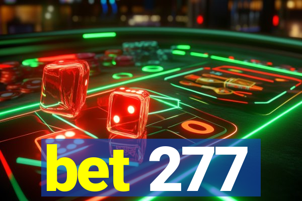 bet 277