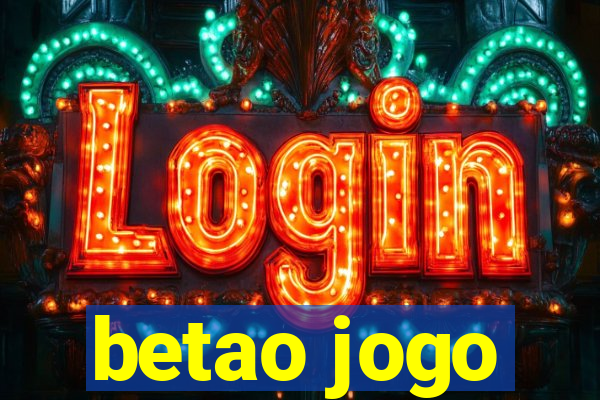 betao jogo