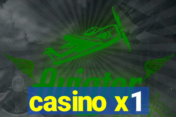 casino x1