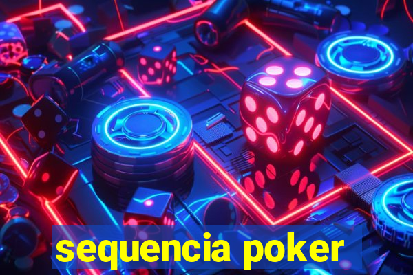 sequencia poker