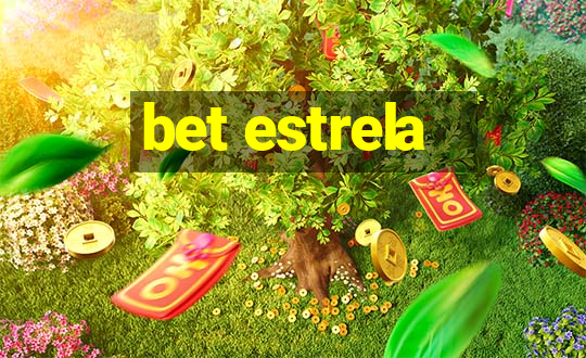 bet estrela