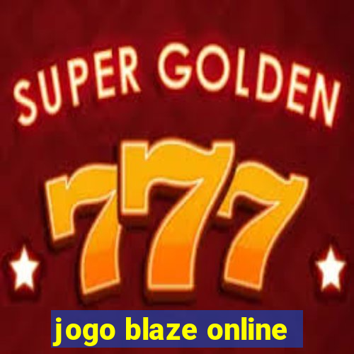 jogo blaze online