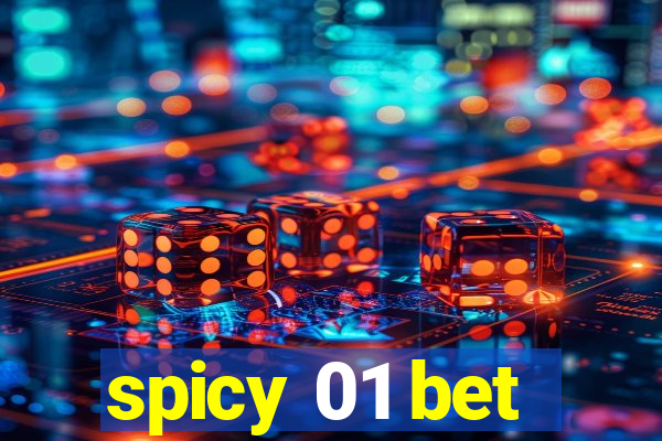 spicy 01 bet