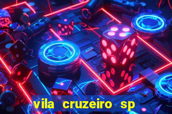 vila cruzeiro sp é perigoso