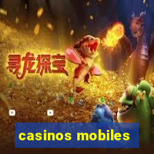 casinos mobiles