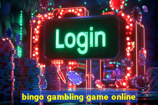 bingo gambling game online