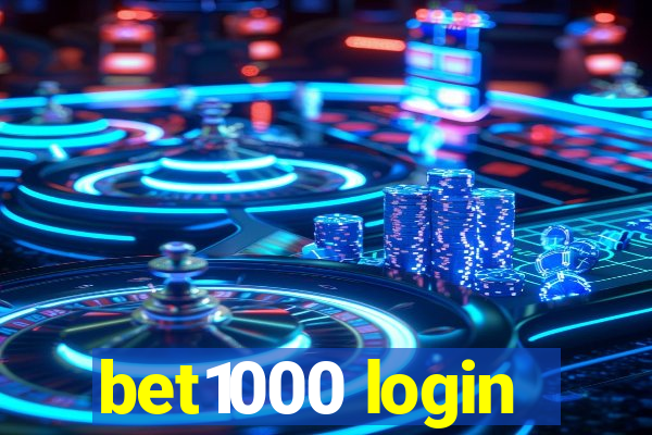 bet1000 login