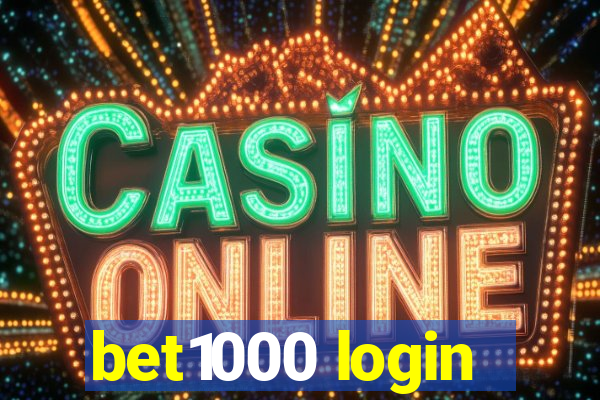 bet1000 login