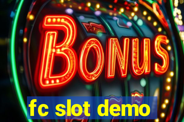 fc slot demo