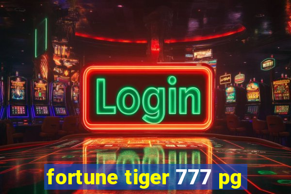 fortune tiger 777 pg