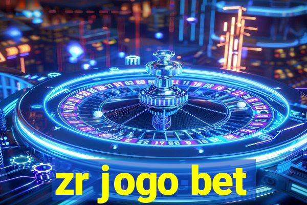 zr jogo bet