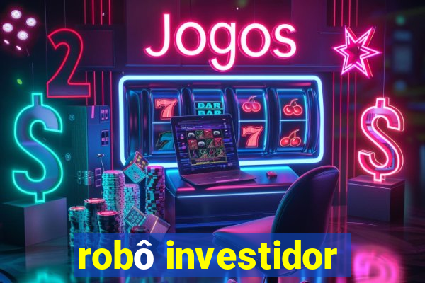 robô investidor