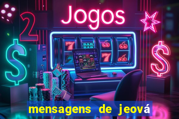 mensagens de jeová para whatsapp