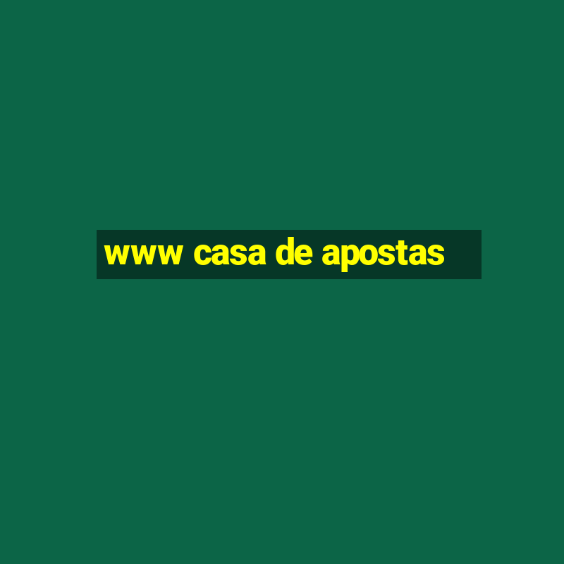 www casa de apostas