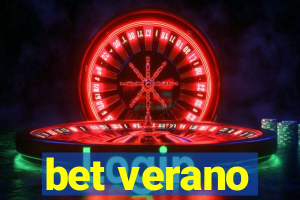 bet verano