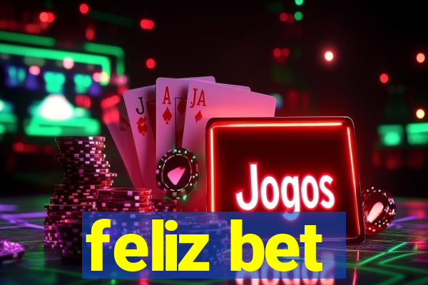 feliz bet