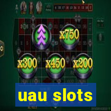 uau slots