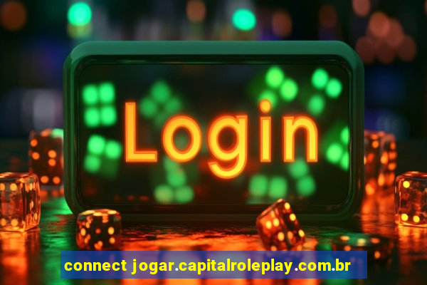 connect jogar.capitalroleplay.com.br